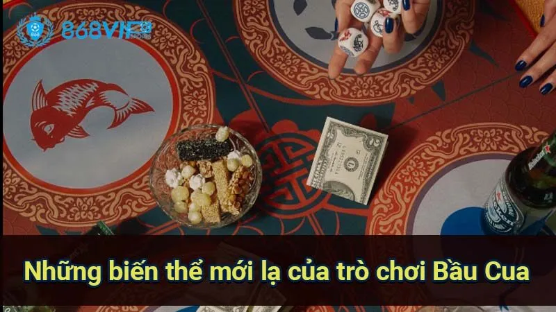 Bầu Cua - Trò Chơi Dân Gian Việt Nam Nổi Bật Trong Văn Hóa 7 nhung-bien-the-moi-la-cua-tro-choi-bau-cua