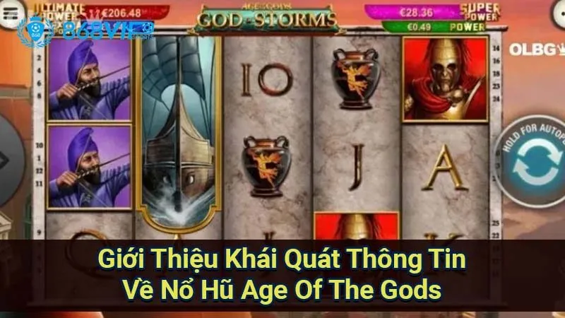 Nổ Hũ Age Of The Gods: Khám Phá Thế Giới Thần Thoại Đỉnh Cao 5 gioi-thieu-khai-quat-thong-tin-ve-no-hu-age-of-the-gods